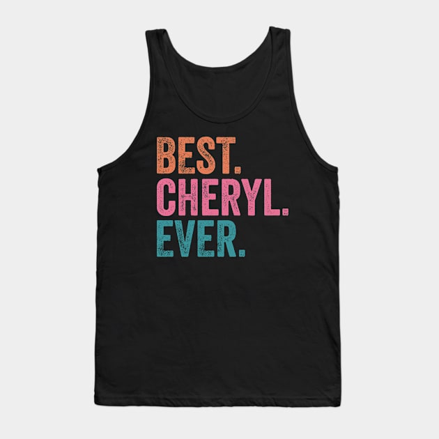 Best Cheryl Ever Tank Top by TeeTypo